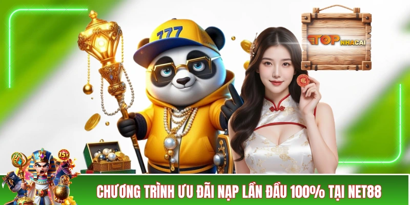 Nhà Cái NET88 Cấp Vốn “Siêu To Khổng Lồ” Cho Tân Hội Viên Chương trình nạp lần đầu 100% tại nhà cái NET88