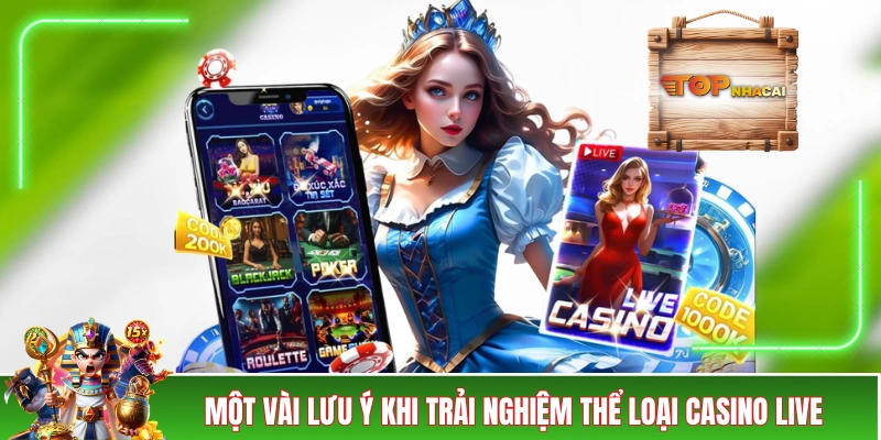 Casino Online - Trải Nghiệm Siêu Thực Với Không Khí Quốc Tế Một vài lưu ý khi trải nghiệm thể loại casino online