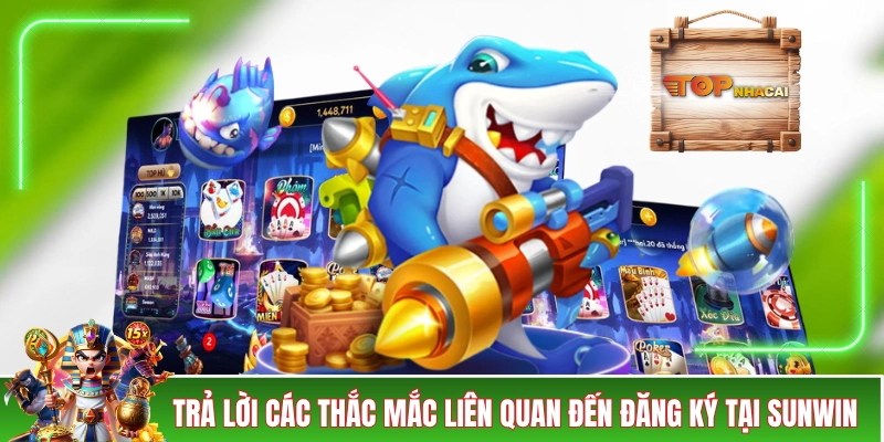 Đăng Ký SUNWIN - Hướng Dẫn Quy Trình Từng Bước Dễ Hiểu Trả lời các thắc mắc liên quan đến đăng ký tại SUNWIN
