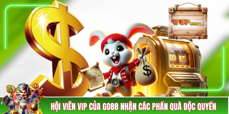 GO88 Khuyến Mãi - 10+ Chương Trình Ưu Đãi Giá Trị Siêu Hời Hội viên VIP của GO88 nhận các phần quà độc quyền