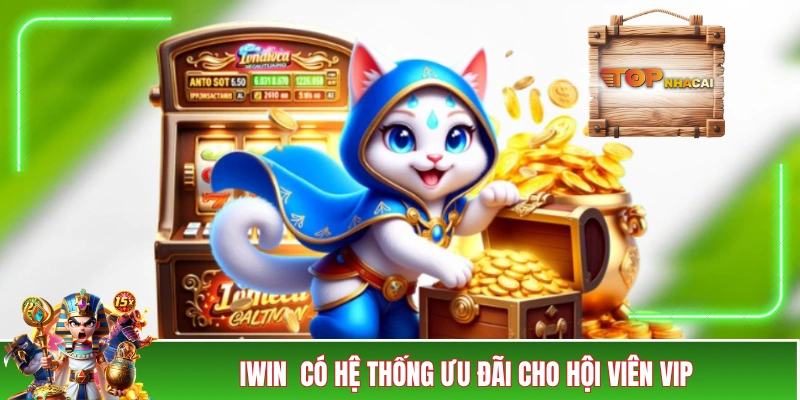 IWIN Khuyến Mãi Với 5+ Chương Trình Giá Trị Thiết Thực Mới IWIN có hệ thống ưu đãi cho hội viên VIP
