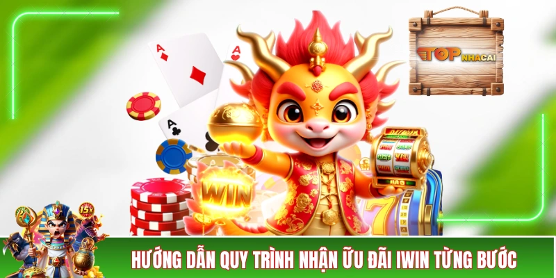 IWIN Khuyến Mãi Với 5+ Chương Trình Giá Trị Thiết Thực Mới Hướng dẫn quy trình nhận ưu đãi IWIN từng bước