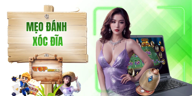 Mẹo Đánh Xóc Đĩa Giúp Người Chơi Lụm Lúa Đều Tay Mỗi Ngày