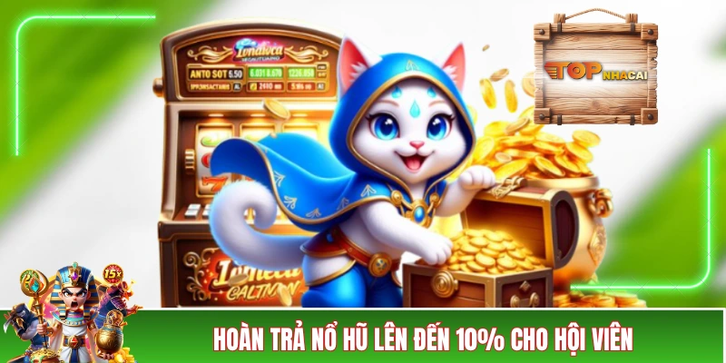 Nhà Cái BIN88 - Bùng Cháy Với 4 Chương Trình Siêu Hot Hoàn trả nổ hũ lên đến 10% cho hội viên