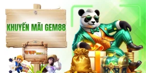 Nhà Cái GEM88 - Ngập Tràn Quà Tặng Với Giá Trị “Không Vừa”