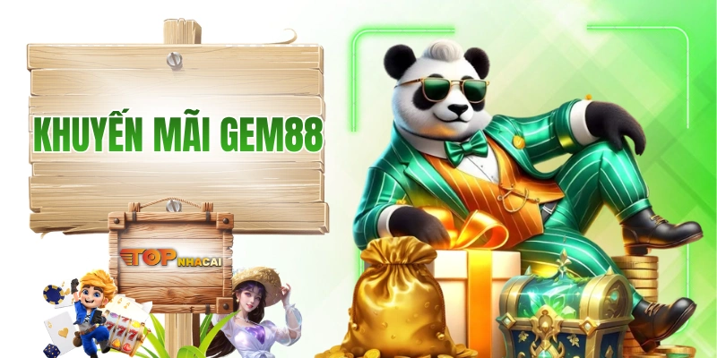 Nhà Cái GEM88 - Ngập Tràn Quà Tặng Với Giá Trị “Không Vừa”
