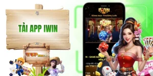 Tải App IWIN - Gợi Ý Hay Dành Cho Người Dùng Di Động