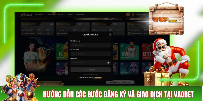 VAOBET - Thông Tin Quan Trọng Và Đánh Giá Khách Quan Hướng dẫn các bước đăng ký và giao dịch tại VAOBET