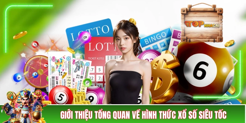 Xổ Số Siêu Tốc - Ăn Trăm Tỷ Sau Vài Phút, Tin Được Không? Giới thiệu loại hình xổ số siêu tốc cho người mới